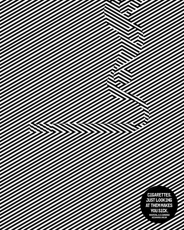 Advertising Agency: JWT, Brazil: “Cigarettes. Just looking at them makes you sick.”
