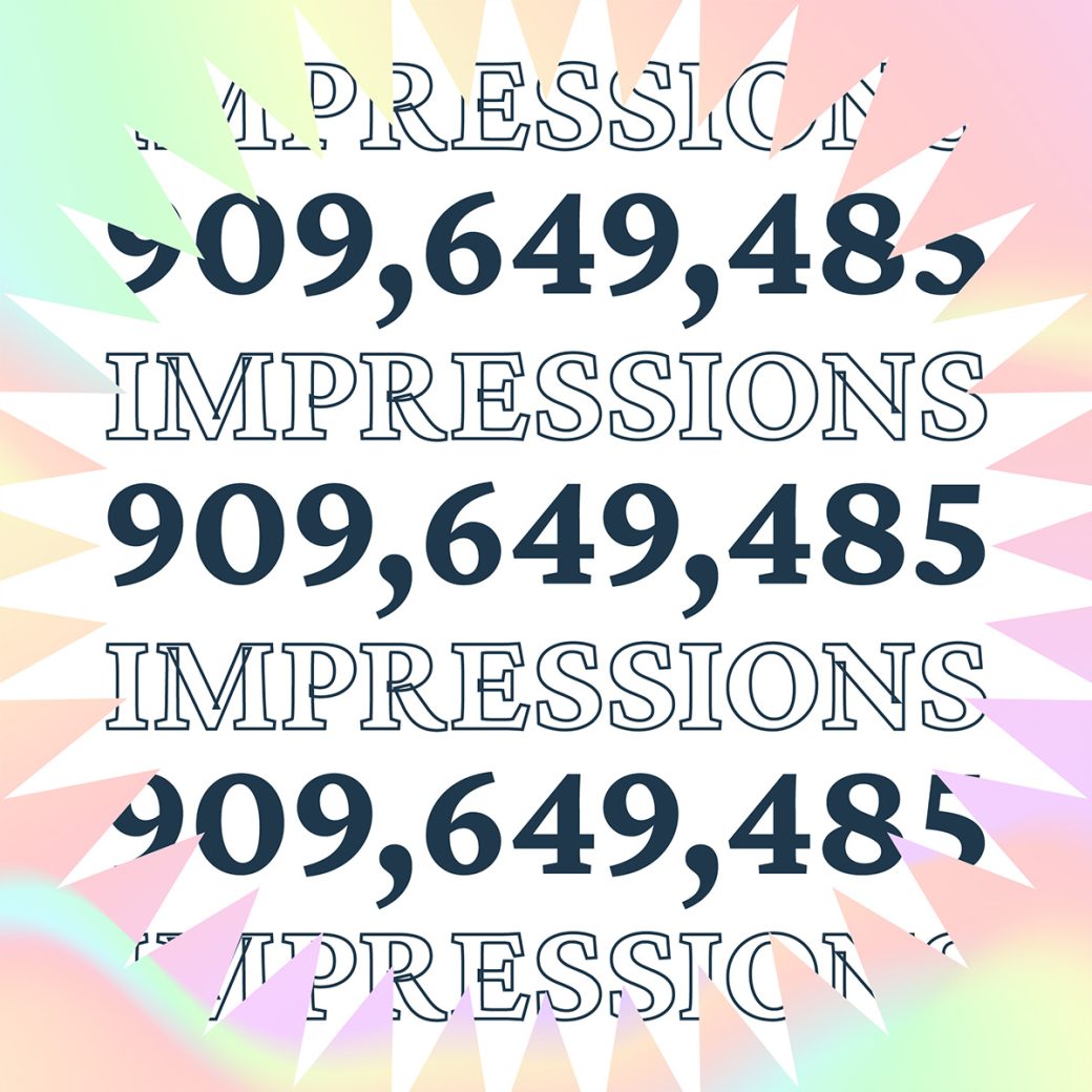 Asher achieved 909 million impressions